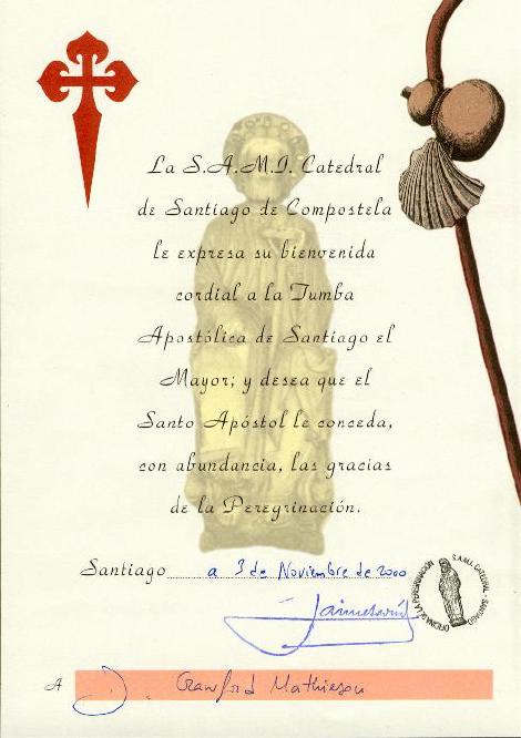 The Compostela Certificate The Compostela Certificate