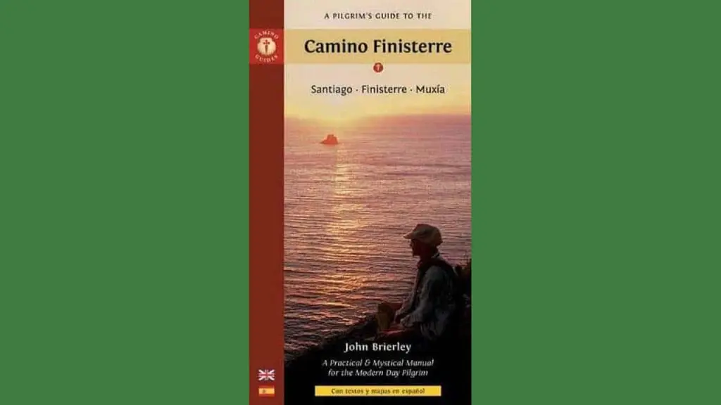 Pilgrims Guide To The Camino Finisterre John Brierley