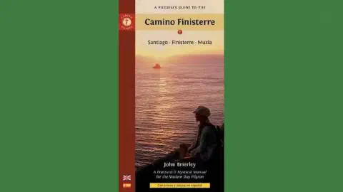 Pilgrims Guide To The Camino Finisterre Pilgrims Guide To The Camino Finisterre John Brierley